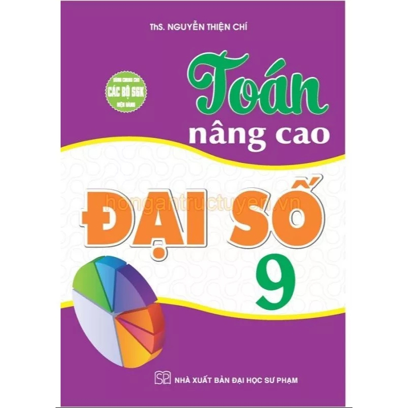 Sách - Toán nâng cao Đại số 9 (dùng chung cho các bộ SGK hiện hành) - HA