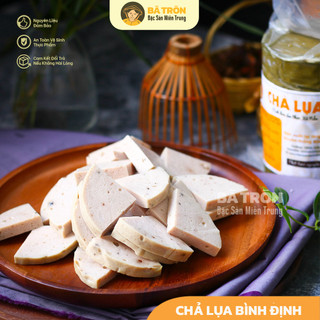 [Hàng Tuyển]_Chả Lụa Bình Định