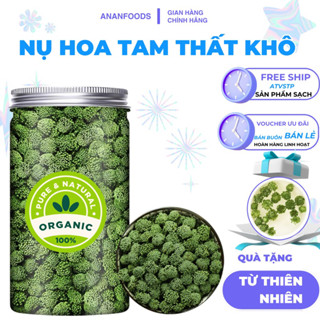 Nụ hoa tam thất khô hà giang nụ to đều không chất bảo quản [ Đóng gói 250g-500g-1kg ]