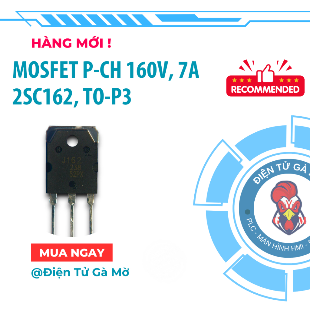[1 CON] Mosfet P-Channel Kênh P 2SJ162 J162 160V, 7A TO-3P Mới Nhập Khẩu
