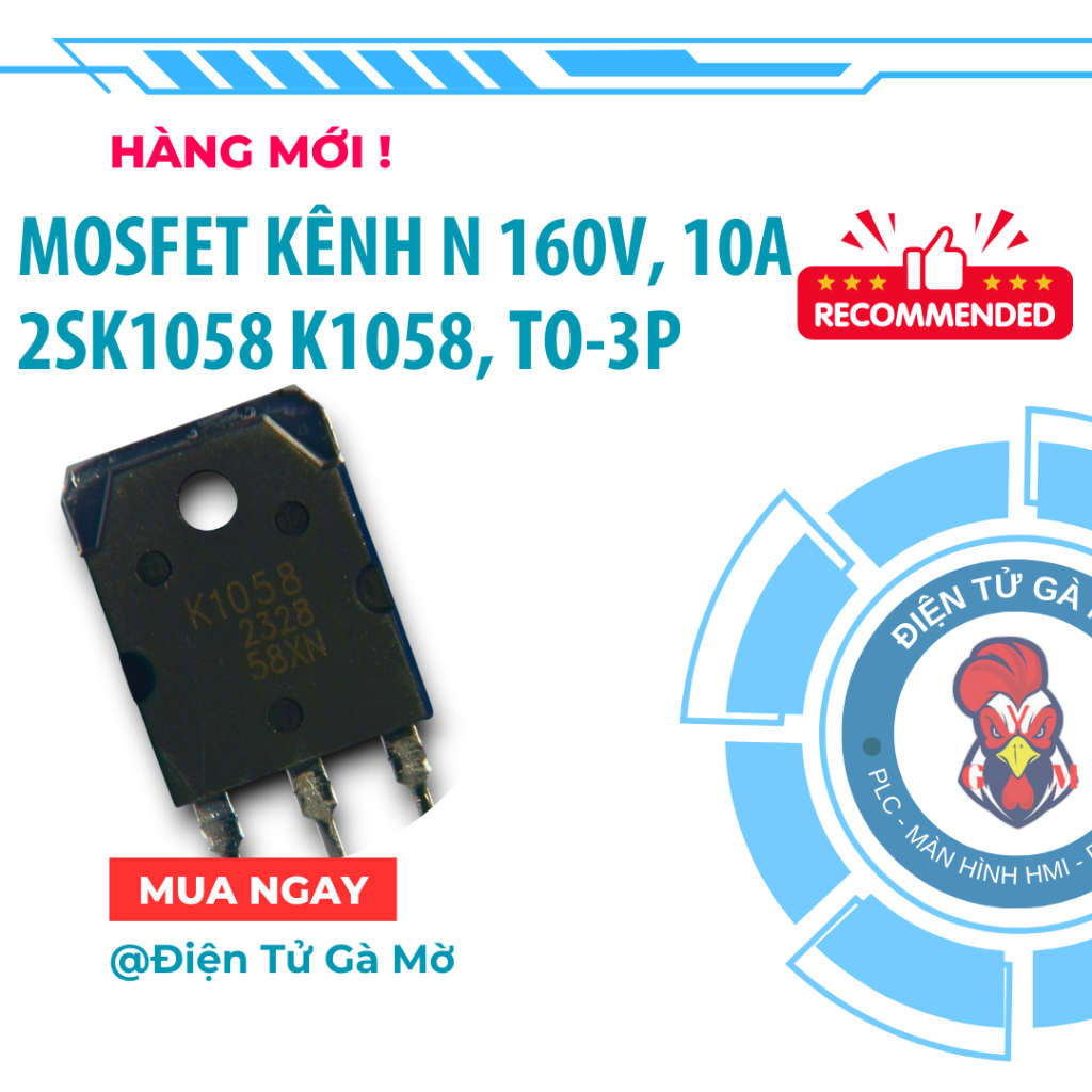 [1 CON] Mosfet N-Channel Kênh N 2SK1058 K1058 150V, 18A TO-3P Mới Nhập Khẩu