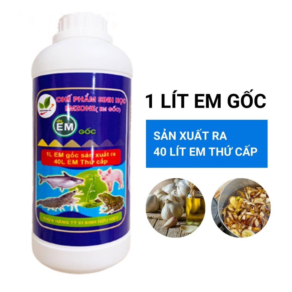 Chế phẩm sinh học EM GỐC 1 Lít