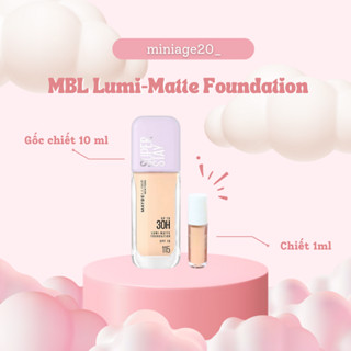 [ KEM NỀN CHIẾT ] Kem nền maybeline chiết 1ml chất kem mềm mịn dễ tán phù hợp với nhiều màu da