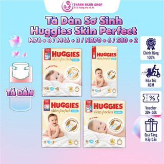   CỘNG MIẾNG  Tã Dán Sơ Sinh - Miếng Lót Sơ Sinh - Tã Dán HUGGIES Siêu Thấm Skin Perfect Đủ Size - Thanh Ngân Shop 