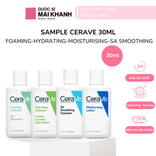[Mini] Mẫu Thử Sữa Rửa Mặt Cerave Foaming, Hydrating, Sa Smoothing và Kem Dưỡng Ẩm 30ml