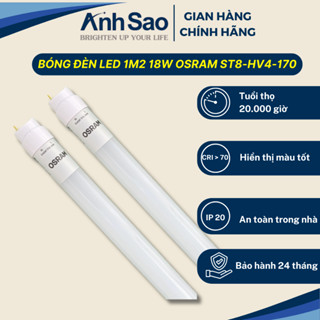 Bóng Đèn LED 1m2 18W OSRAM ST8-HV4-170 – Đèn Tuýp LED 1m2 Siêu Sáng, Tiết Kiệm Điện, Ánh Sáng Trung Tính, Lỗi 1 Đổi 1