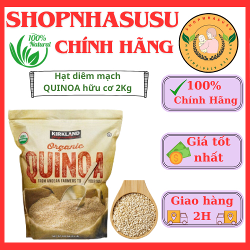 HẠT QUINOA HỮU CƠ kirkland 2kg Mỹ