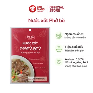 Nước Xốt Phở Bò Chuẩn Vị Hà Nội - Cao Gia Foods - Gói 130g - Thích Hợp Cho Mọi Bữa Ăn Gia Đình