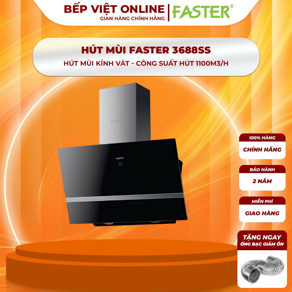 Máy hút mùi kính vát Faster FS 3688SS-70 Điều khiển cảm ứng, Động cơ khỏe, Hút êm, Bảo Hành 2 Năm
