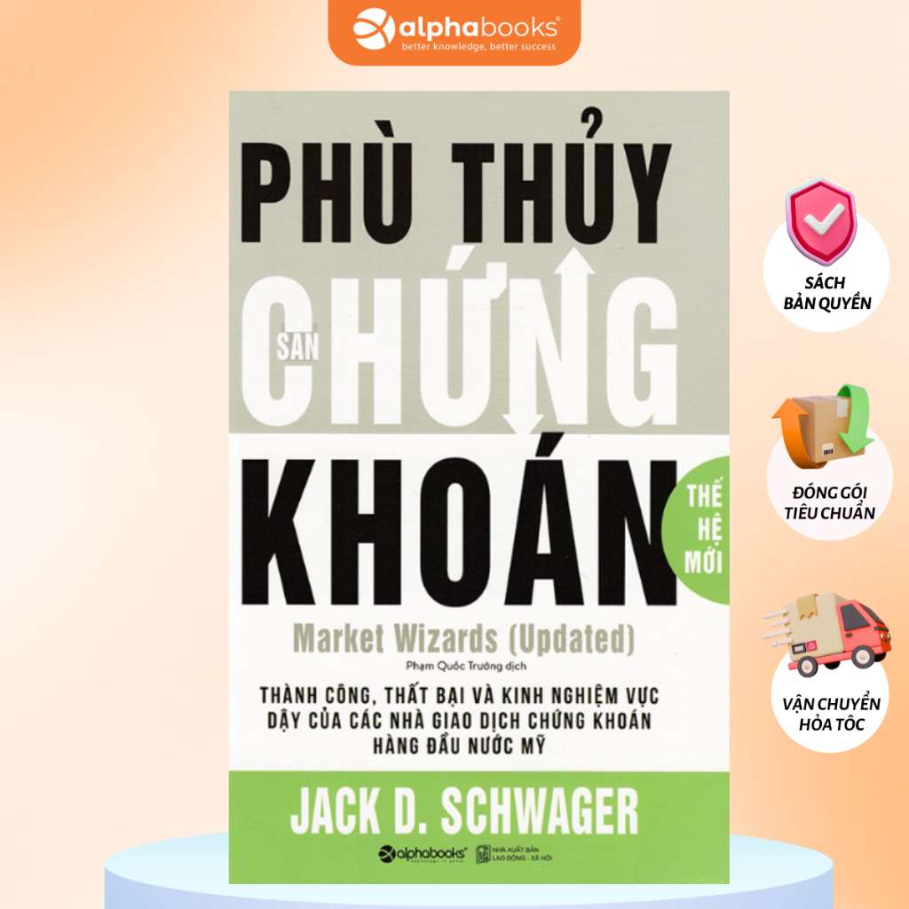 Sách - Market With Wizards - Phù Thủy Sàn Chứng Khoán (Thế Hệ Mới)