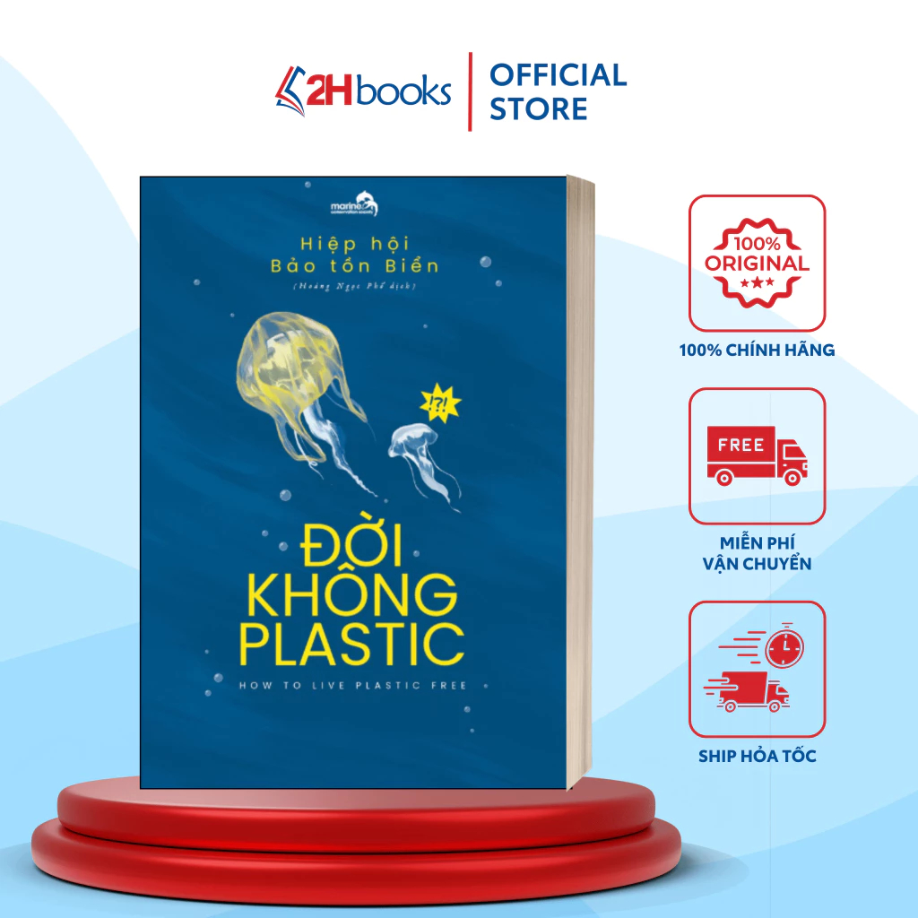 Sách Đời Không Plastic - How To Live Plastic Free - 2H Books HCM