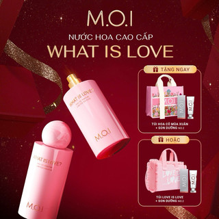  NƯỚC HOA  WHAT’S LOVE M.O.I   TẶNG TÚI + 1SON DƯỠNG   3 TẦNG HƯƠNG SANG CHẢNH  QUYẾN RŨ  QUÍ PHÁI 