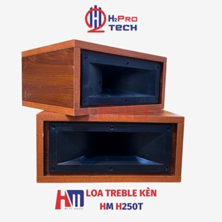 Loa Siêu Treble HM H250T 300W Hộp Gỗ (Giá 2 Cái) Có Phân Tần, Loa Siêu Tép Rời 250 Cao Cấp - H2Pro