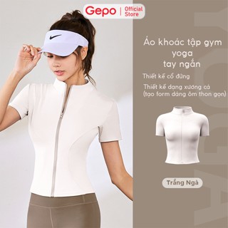 Áo khoác nữ thể thao tay ngắn tập gym,yoga,ôm body chất thun lạnh co giãn 4 chiều GEPO GP231