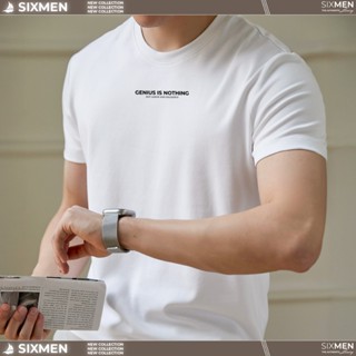Áo Thun Nam Cổ Tròn SIXMEN – TSHIRT "GENIUS IS NOTHING" Cotton Cao Cấp, Thoáng Mát, Trẻ Trung