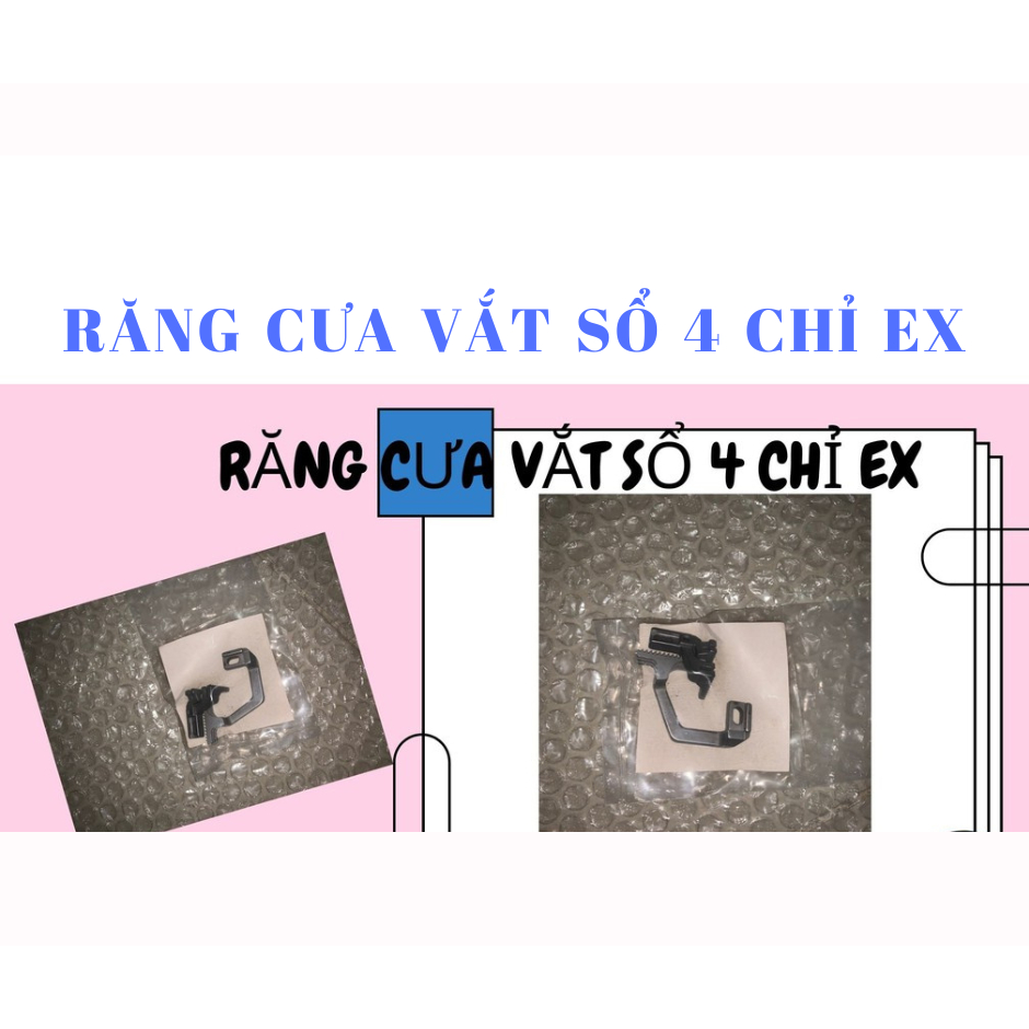 RĂNG CƯA VẮT SỔ 4 CHỈ  EX