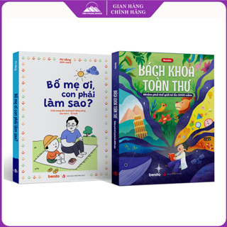 Sách - Combo 2 Quyển Bách Khoa Toàn Thư + Bố Mẹ Ơi, Con Phải Làm Sao? - Dành Cho Bé Từ 3-12 Tuổi