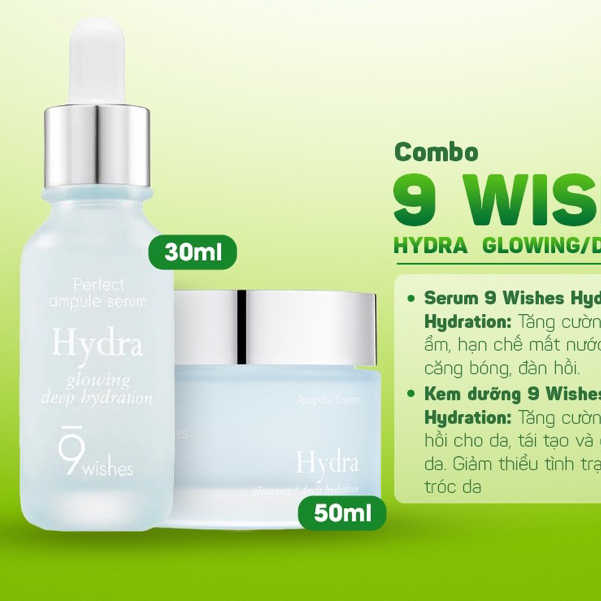 COMBO 9 Wishes Tinh Chất Hydra Serum II 30ml + Kem dưỡng da Hydra Ampule Cream 50ml