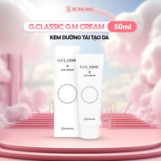 Kem dưỡng G.M Cream Gclassic - dưỡng trắng da, giảm nám, tàn nhang 50ml Bebalance nó