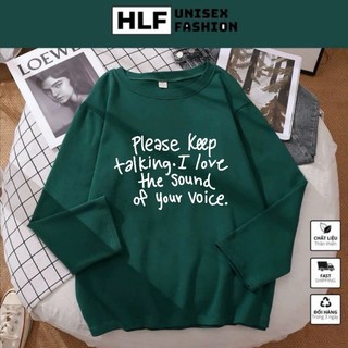 Áo thun dài tay form xuông rộng TourFeelings please keep áo thu đông nữ HLFashion