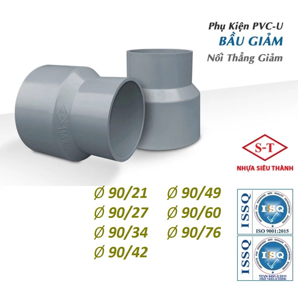 Côn Thu, Nối Giảm, Bầu Giảm 90/60 * 90/49 * 90/42 * 90/34 * 90/27 * 90/21 Siêu Thành (ST).