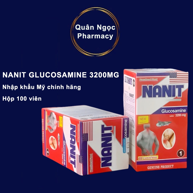 [CHÍNH HÃNG] NANIT GLUCOSAMINE 3200MG - VIÊN BỔ KHỚP NHẬP KHẨU CHÍNH HÃNG MỸ