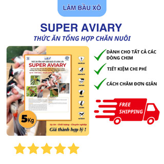 BAO 5KG CÁM TỔNG HỢP SUPER AVIARY- Thức Ăn/ Cám Tổng Hợp Chăn Nuôi Chim Số Lượng Lớn  Lâm Bầu Xô