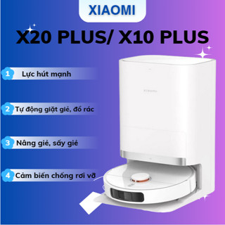 Robot hút bụi lau nhà Xiaomi X20 Plus/X10 plus/ mija 1s nội địa/ mija omni - Tự động đổ rác,giặt giẻ và sấy khô