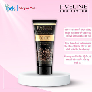 [Mua 1 Tặng 1] Tẩy da chết tinh chất cafe EVELINE 200ml