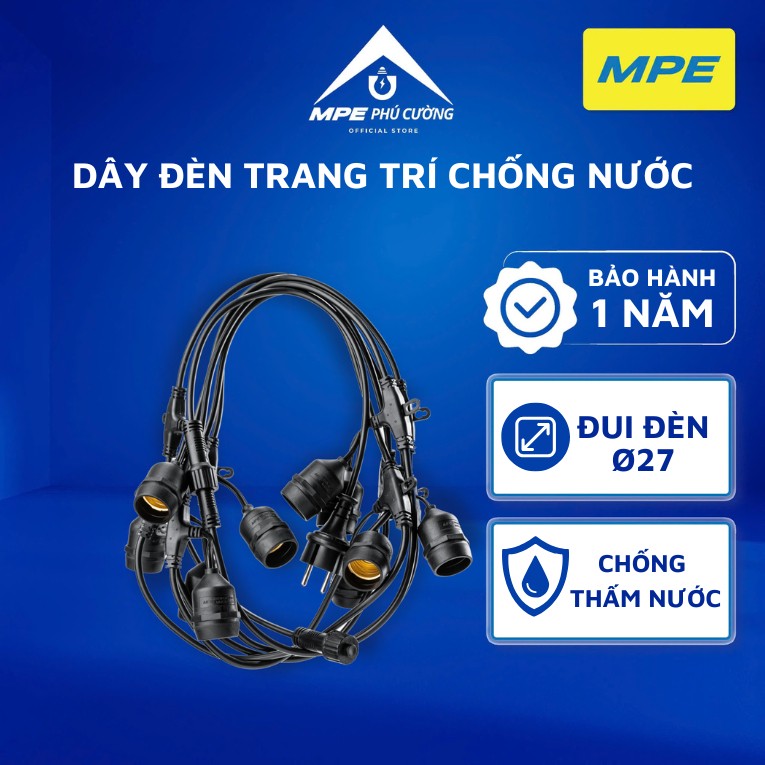 (CHÍNH HÃNG) MPE - Dây đèn trang trí ngoài trời bộ 10-15-20 đui đèn chống nước Chính hãng MPE Phú Cư