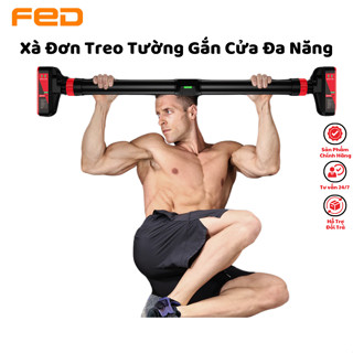 Xà Đơn Gắn Cửa 2022 FED Chống Trơn Trượt, Xà Đơn Chất Liệu Thép Chịu Lực Cao Cấp