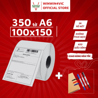 Giấy In Nhiệt A6 Tự Dính Dạng Cuộn 350 Tờ khổ A6 kích thước 100x150mm, Giấy in đơn, in bill có keo dán sẵn Winwin4vic