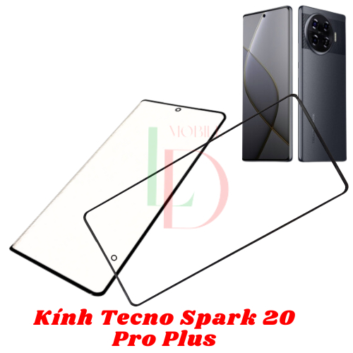Mặt kính Tecno Spark 20 Pro Plus , mặt kính dùng ép cho tecno spark 20 pro plus