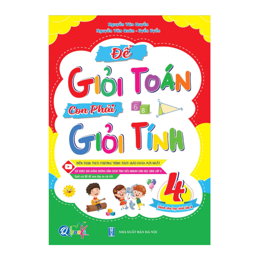 Sách - Để Giỏi Toán Con Phải Giỏi Tính 4 (Dành Cho Học Sinh Lớp 4) - Qbooks