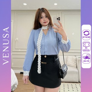 Áo sơ mi nữ BIGSIZE màu xanh dài tay cổ V mix dây ren cổ Venusa Store