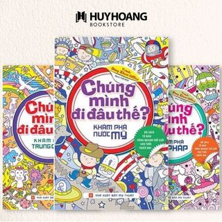 Sách chúng mình đi đâu thế, khám phá nước pháp, mỹ, trung quốc, huy hoàng bookstore