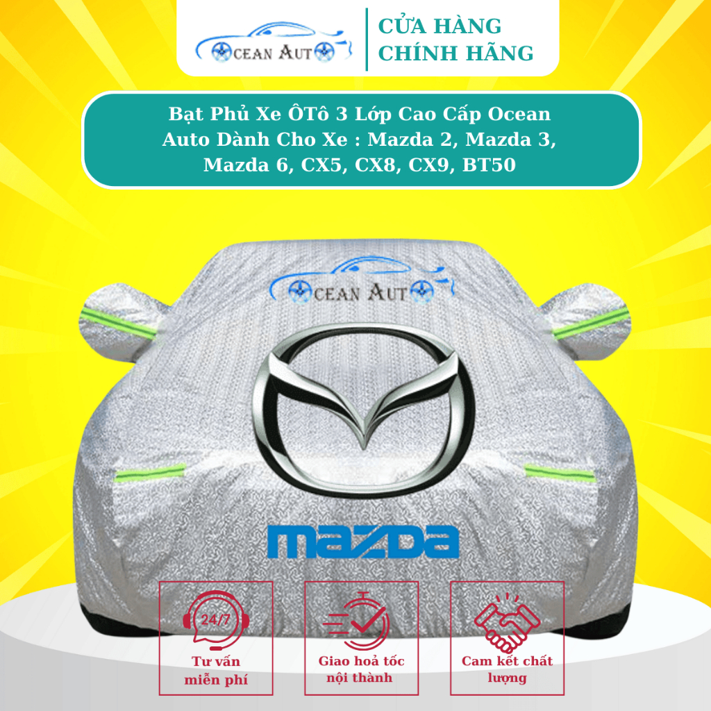 Bạt phủ xe Ôtô Mazda 2, Mazda 3, Mazda 6, CX5, CX8, CX9, BT50, Chất liệu vải dù Oxford 3 lớp cao cấp