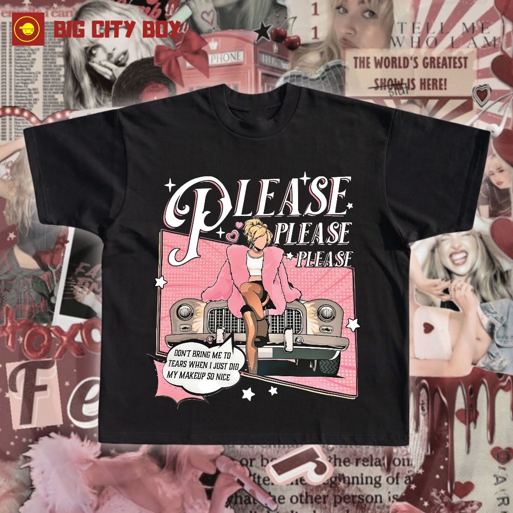 Áo Thun SABRINA CARPENTER PLEASE Form Boxy BIG CITY BOY