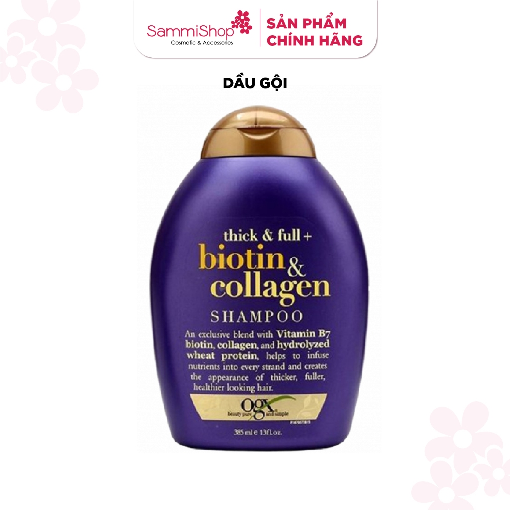 [HÀNG TẶNG KHÔNG BÁN] 01 QT Dầu gội đầu OGX Thick&full+biotin&collagen shampoo 385ml