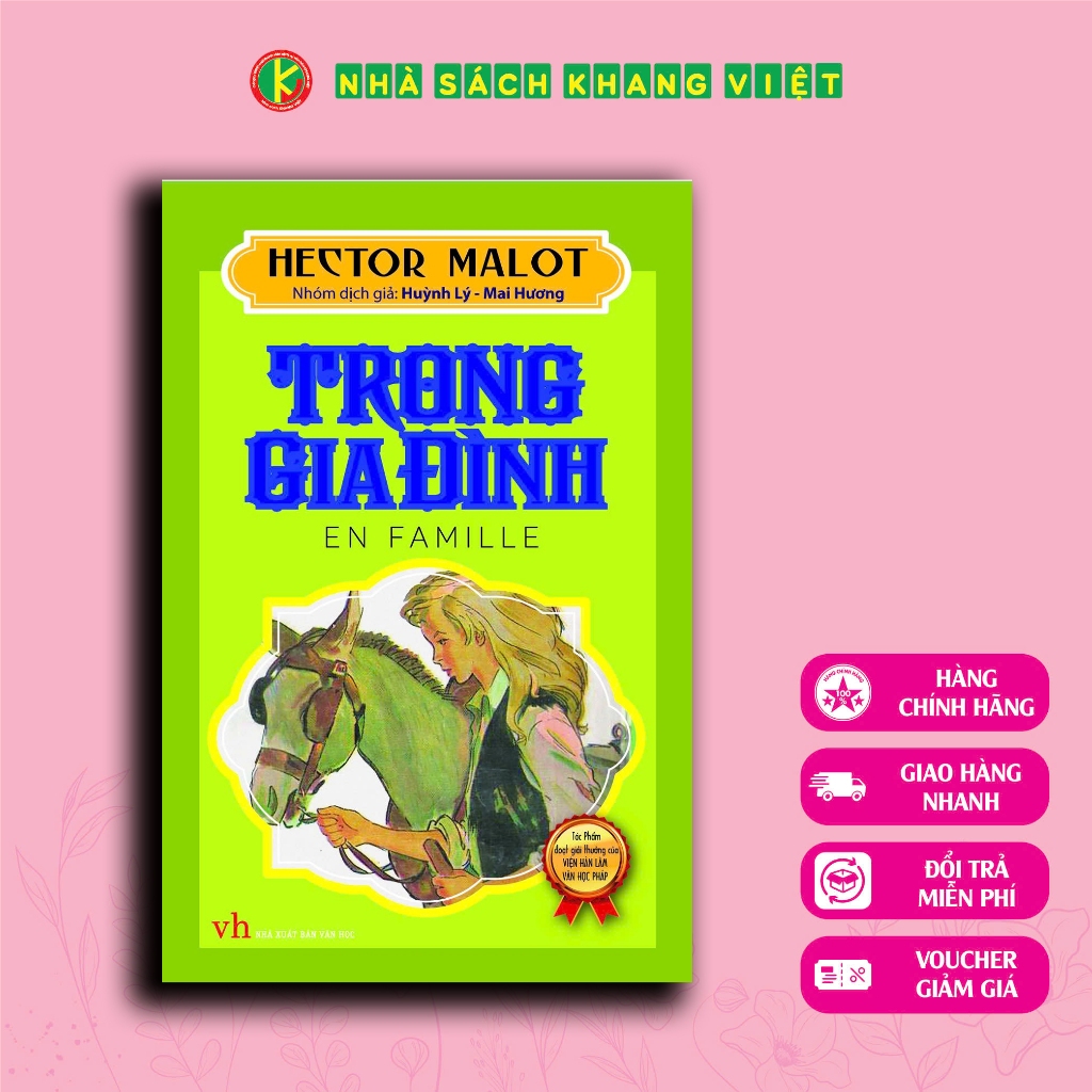 Sách - Trong Gia Đình Hector Malot (Bìa Cứng)