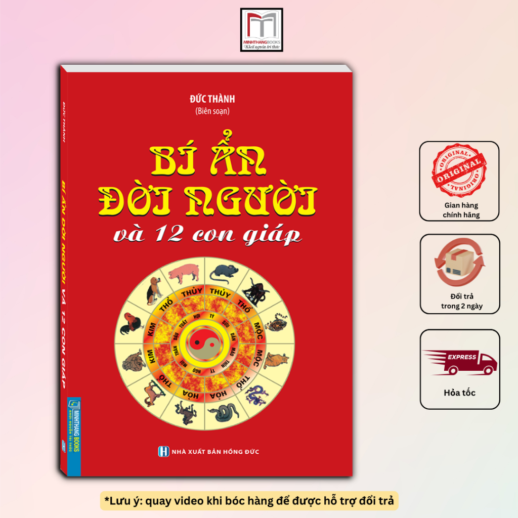 Sách - Bí ẩn đời người và 12 con giáp (bìa mềm) tái bản