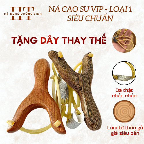 [TẶNG DÂY THAY VIP1] Ná cao su, ná gỗ mỹ nghệ thủ công từ làng nghề - Mỹ Nghệ Dưỡng Sinh HT [ĐỒ CHƠI