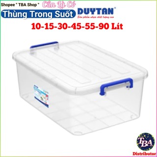 🚀 TBA SHOP 🚀 Thùng Nhựa Trong Suốt Duy Tân 10L/15L/30L/45L/55L/90L
