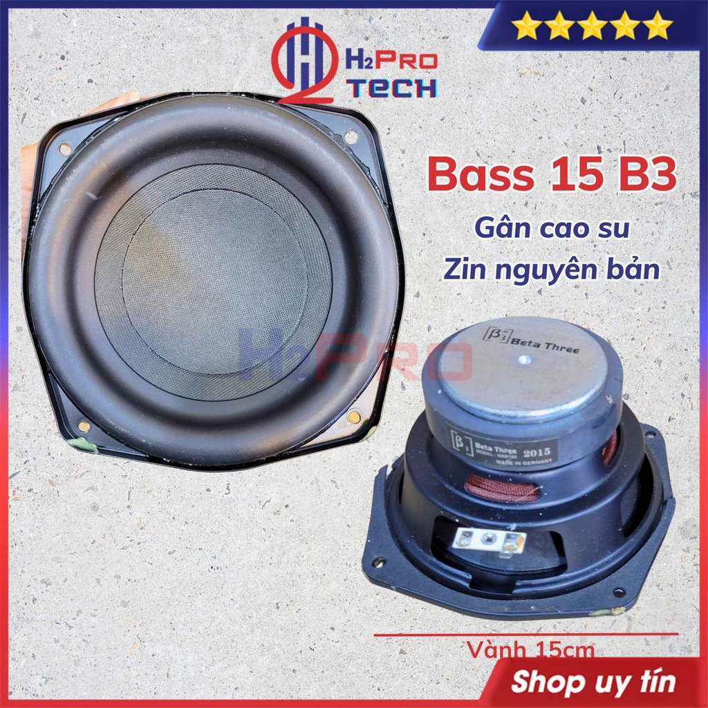 Đôi Loa Bass 15 B3 Bãi Xịn (Giá 2 Cái) 200W, Loa Lời Vành 15Cm Từ 90 Loa Đẹp Zin Đánh Hay - H2Pro
