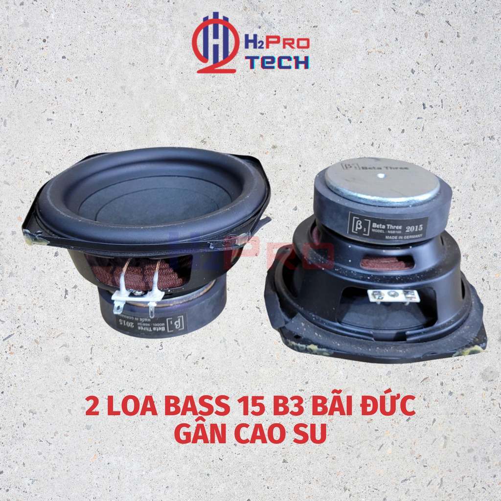 Đôi loa bass 15 B3 Bãi xịn, 200W- Vành 15cm- từ 90- loa đẹp - zin - đánh hay - H2pro