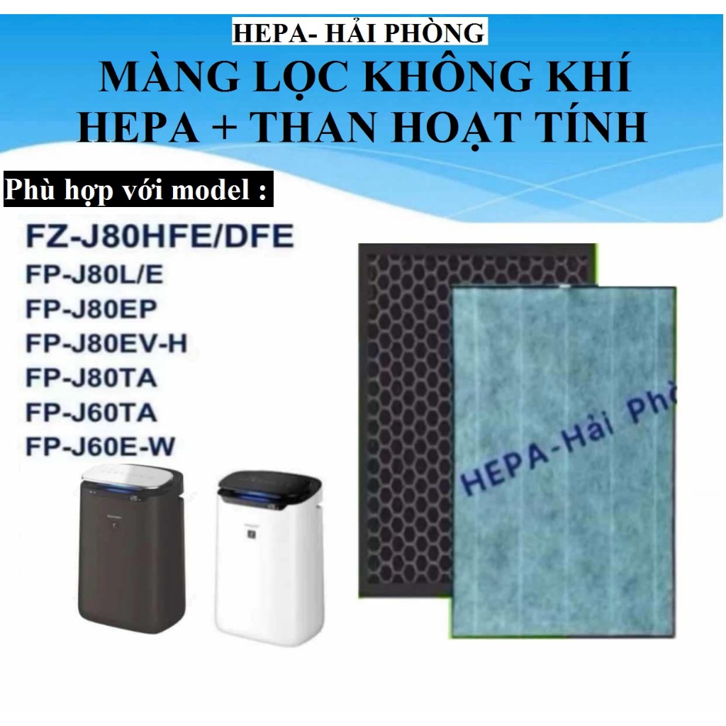 MÀNG LỌC HEPA + THAN HOẠT TÍNH  FP-J60E-W và FP-J80EV-H