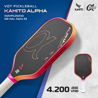 Vợt Pickleball Kamito Alpha_Vợt Pickleball Lý Hoàng Nam(16mm)