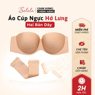 ÁO CÚP NGỰC HỞ LƯNG Selala Dây Trong Dây Ngang Chống Tụt AC00