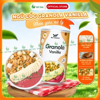 Ngũ Cốc Granola Ăn Sáng Vị Vanilla - Ngũ Cốc Dinh Dưỡng Mix Sữa Chua 300G Befresco Việt Thái Organic