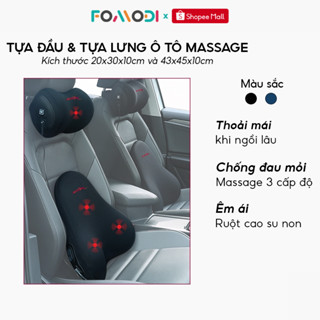 Gối tựa đầu và tựa lưng massage ô tô Fomodi 6 chế độ chất liệu cao su non thiết kế công thái học chống đau mỏi hiệu quả